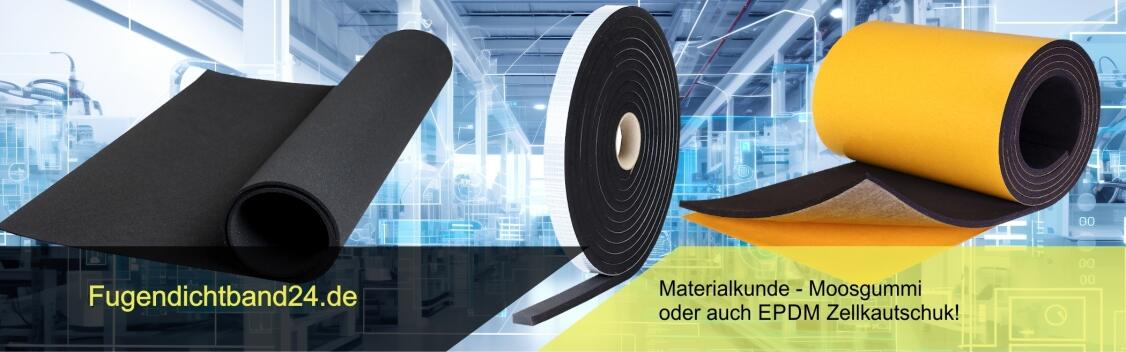 Moosgummi – Materialkunde - Eigenschaften - Anwendung