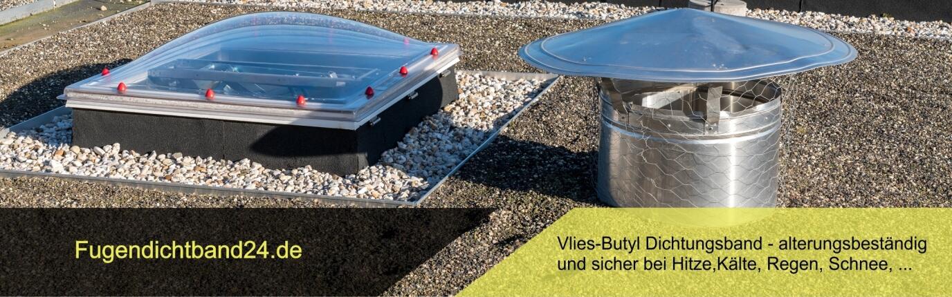 Vlies-Butyldichtband bei hochpreisigen Gewerken - extrem weich, anpassbar, haftbar mit dauerhafter